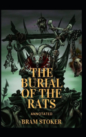 The Burial of the Rats Annotated