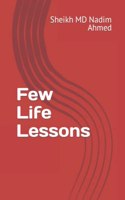 Few Life Lessons