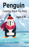 Penguin Coloring Book For Kids Ages 4-8