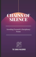 Chains of Silence