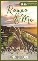 Romeo & Me