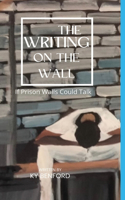 Writing On The Wall
