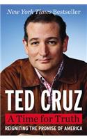 A Time for Truth: Reigniting the Promise of America