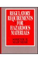Regulatory Requirements for Hazardous Materials
