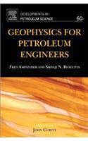 Geophysics for Petroleum Engineers: (10 Handbook of Petroleum Exploration and Production)