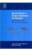 Aqueous Systems at Elevated Temperatures and Pressures