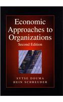 Economic Approaches To Organizations