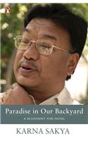 Paradise in Our Backyard : A Blueprint for Nepal