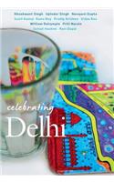Celebrating Delhi
