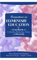 Perspectives on Elementary Education
