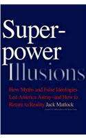 Superpower Illusions