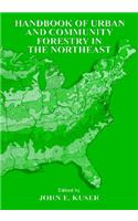 Urban and Community Forestry in the Northeast