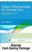 Lehne's Pharmacology for Nursing Care - Text and Elsevier Adaptive Learning Package