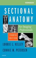 Workbook for Sectional Anatomy for Imaging Professionals