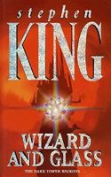 The Dark Tower IV: Wizard and Glass: (Volume 4): v. 4