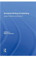 Scholarly Writing and Publishing