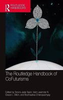 Routledge Handbook of Cofuturisms