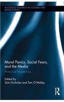 Moral Panics, Social Fears, and the Media