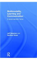 Multimodality, Learning and Communication: A social semiotic frame(English)