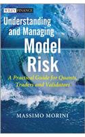 Understanding and Managing Model Risk: A Practical Guide for Quants, Traders and Validators