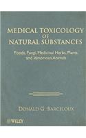 Medical Toxicology of Natural Substances