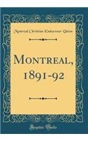 Montreal, 1891-92 (Classic Reprint)