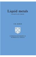 Liquid Metals