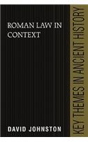 Roman Law in Context: (Key Themes in Ancient History)