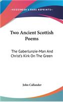 Two Ancient Scottish Poems