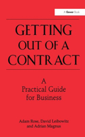 Getting Out of a Contract - A Practical Guide for Business