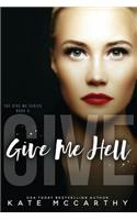 Give Me Hell