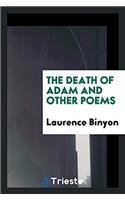 The Death of Adam and Other Poems