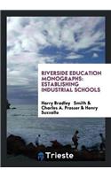 Riverside Education Monographs