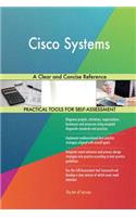 Cisco Systems A Clear and Concise Reference