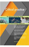 Critical practice The Ultimate Step-By-Step Guide