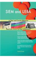 SIEM and UEBA A Clear and Concise Reference