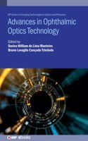 Advances in Ophthalmic Optics Technology