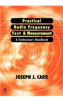 Practical Radio Frequency Test and Measurement: A Technician's Handbook