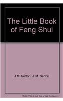 The Little Book Of Feng Shui