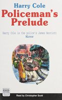 Policeman's Prelude