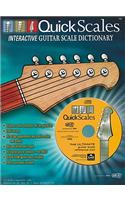 Quick Scales- Interactive Guitar Scale Dictionary: Amazing Guitar Scale Dictionary on CD-ROM with Free Scale Book Included