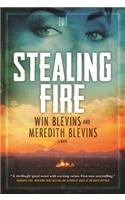 Stealing Fire