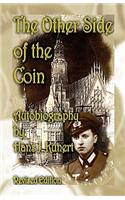 The Other Side of the Coin. Autobiography, Revised Edition