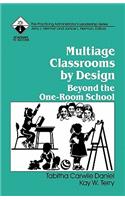 Multiage Classrooms by Design
