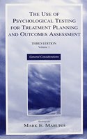 The Use of Psychological Testing for Treatment Planning and Outcomes Assessment