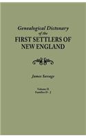 Genealogical Dictionary of the First Settlers of New England, Showing Three Generations of Those Who Came Before May, 1692. in Four Volumes. Volume II: (English)