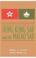 Historical Dictionary of the Hong Kong Sar and the Macao Sar