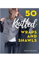 50 Knitted Wraps & Shawls