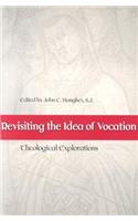 Revisiting the Idea of Vocation