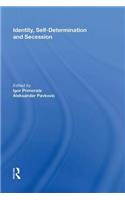 Identity, Self-Determination and Secession